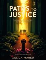 Paths to Justice: Building a World of Equality.