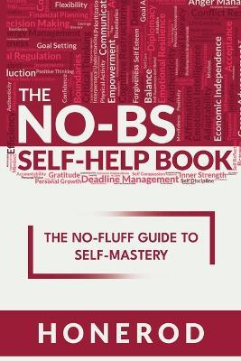 The No-Bs Self-Help Book - Honerod - cover