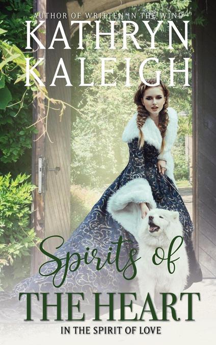 Spirits of the Heart