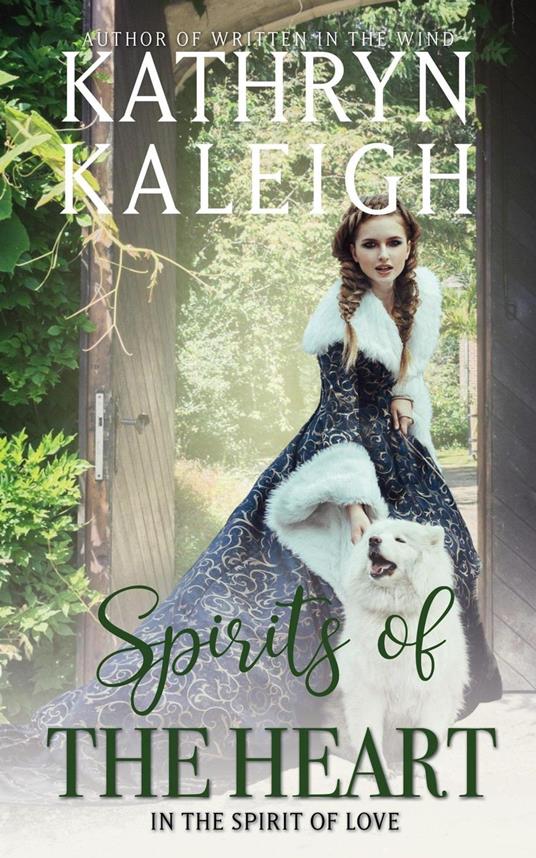 Spirits of the Heart