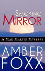 Smoking Mirror