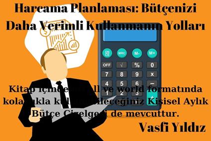 Harcama Planlamasi: Bütçenizi Daha Verimli Kullanmanin Yollari