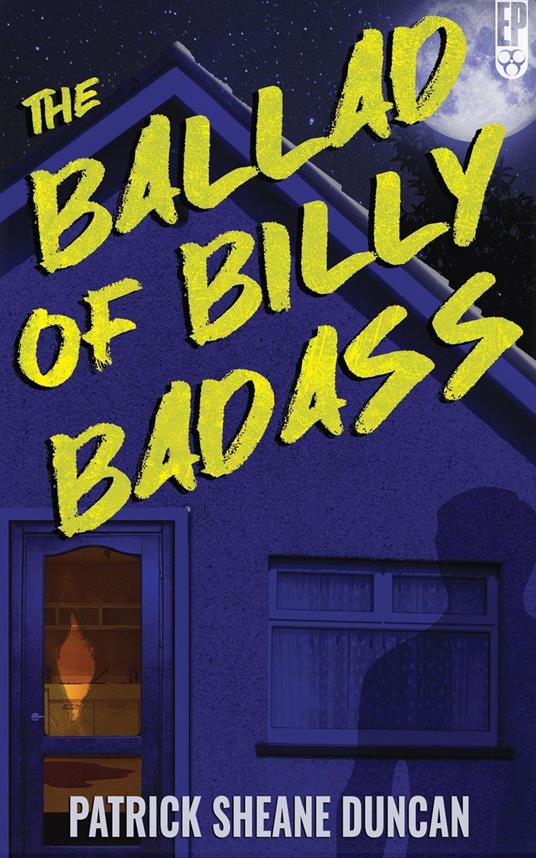 The Ballad of Billy Badass