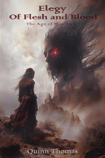 Elegy of Flesh and Blood - Quinn Thomas - ebook