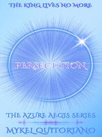 Persecution