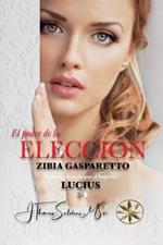 El Poder de la Elecci?n