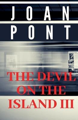 The Devil on the Island III - Joan Pont - cover