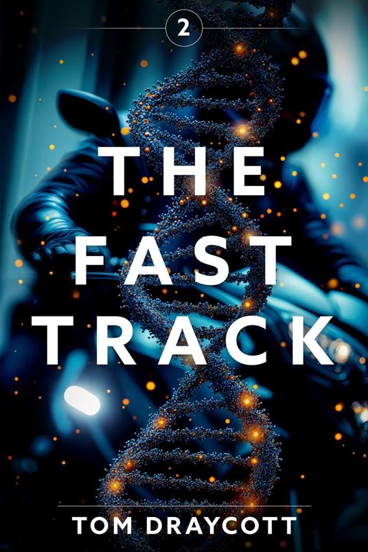 The Fast Track 2