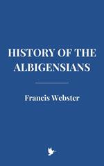 History of the Albigensians