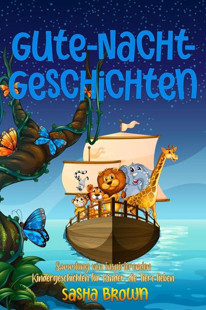 Gute-Nacht-Geschichten - Sasha Brown - ebook