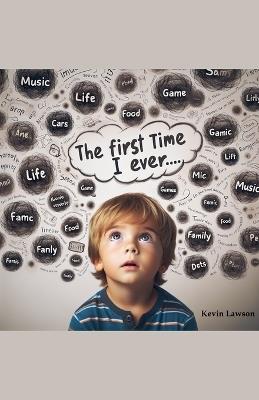 The First Time I Ever... - Kevin Lawson - cover