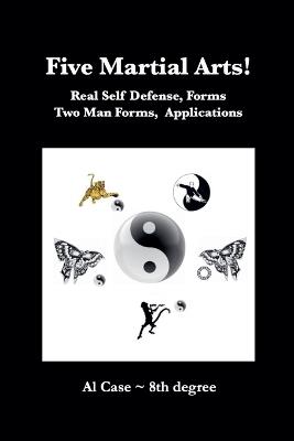 Five Martial Arts! - Al Case - cover