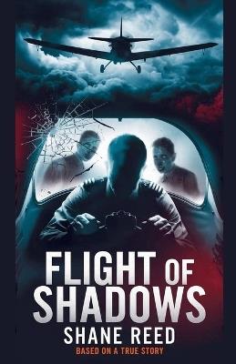Flight of Shadows - Shane Reed - cover