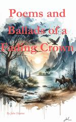 Poems and Ballads of a Fading Crown