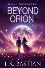 Beyond Orion