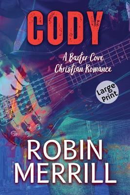 Cody - Robin Merrill - cover
