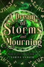 A Dream of Storms and Mourning