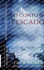 O Conto do Pescador