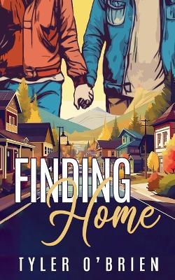 Finding Home - Tyler O'Brien - cover