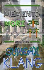 Memento Mori - Sungai Klang