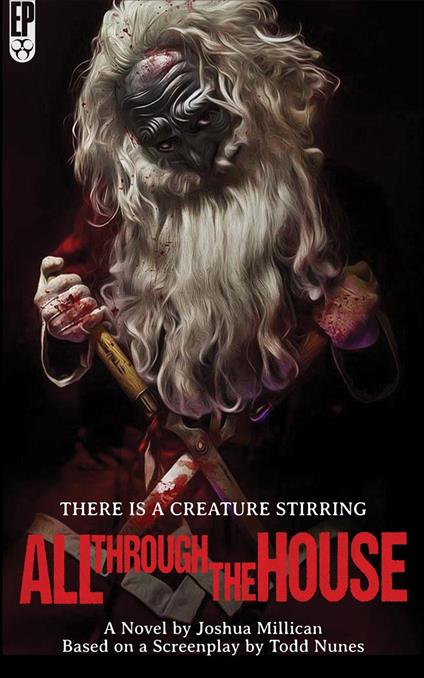 All Through the House: The Novelization