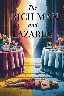 The Rich Man and Lazarus - Michelle Renee Thomas - cover