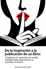 De la inspiración a la publicación de un libro