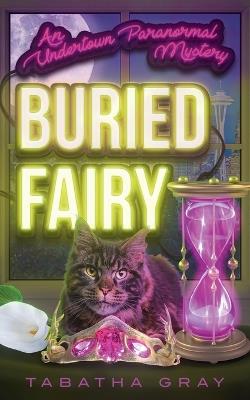 Buried Fairy - Tabatha Gray - cover