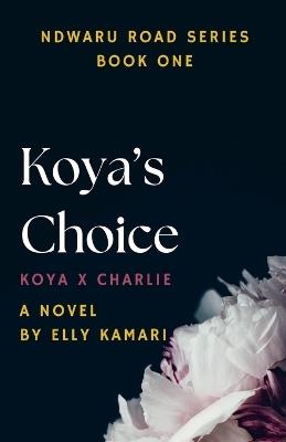 Koya's Choice - Elly Kamari - cover