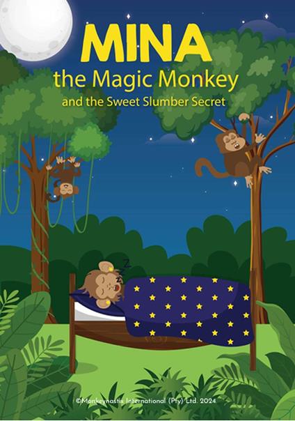 Mina the Magic Monkey and the Sweet Slumber Secret - Dirk Cilliers - ebook