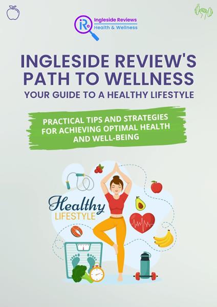 Ingleside Review's "Path to Wellness: Your Guide to a Healthy Lifestyle