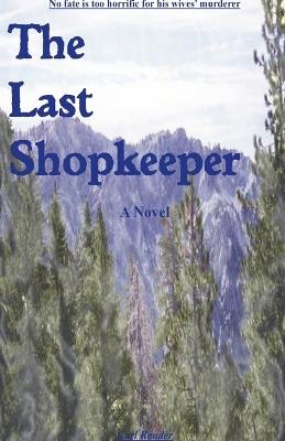 The Last Shopkeeper - Carl Reader - cover