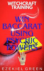 Win Baccarat Using Psychic Powers