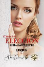 El Poder de la Elección