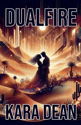 Dualfire - Kara Dean - cover