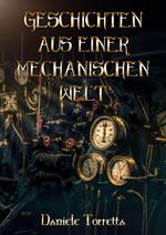 Geschichten aus einer mechanischen Welt 1