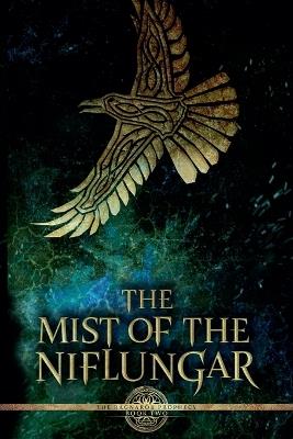 The Mist of the Niflungar - Matt Larkin - cover