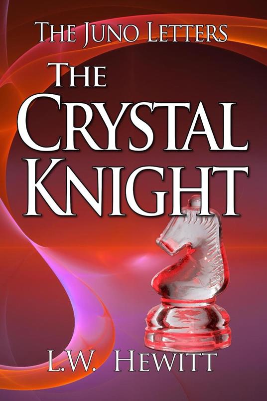 The Crystal Knight