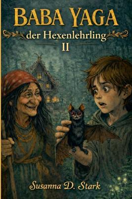 Baba Yaga der Hexenlehrling - Susanna D Stark - cover