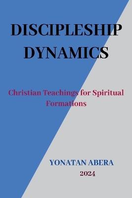 Discipleship Dynamics - Yonatan Abera - cover