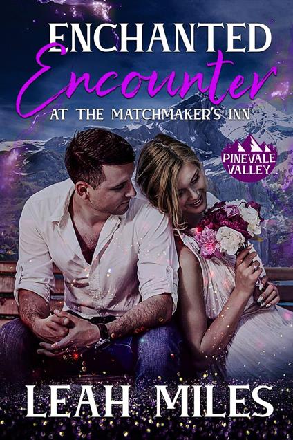 Enchanted Encounter at the Matchmaker's Inn