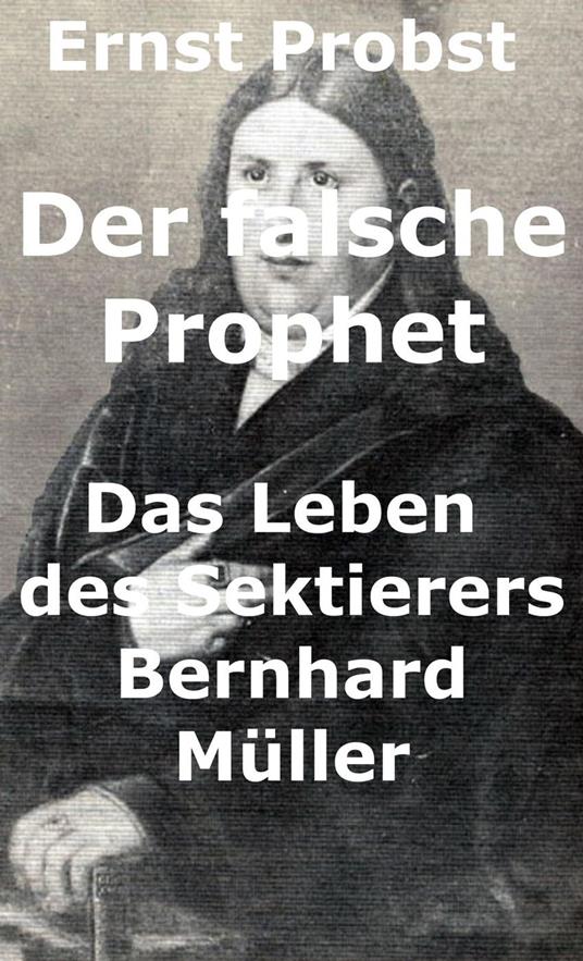 Der falsche Prophet