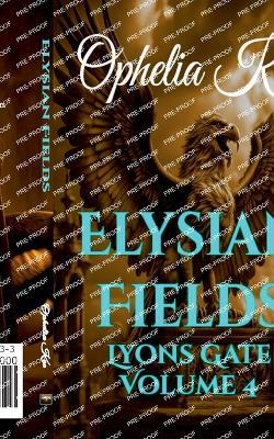 Elysian Fields - Ophelia Kee - cover
