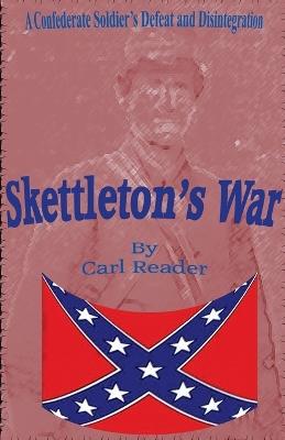 Skettleton's War - Carl Reader - cover