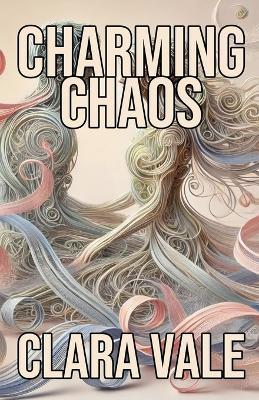 Charming Chaos - Clara Vale - cover