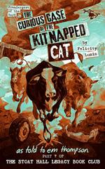 The Curious Case of the Kitnapped Cat