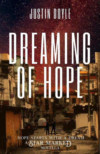 Dreaming of Hope - Justin Doyle - ebook