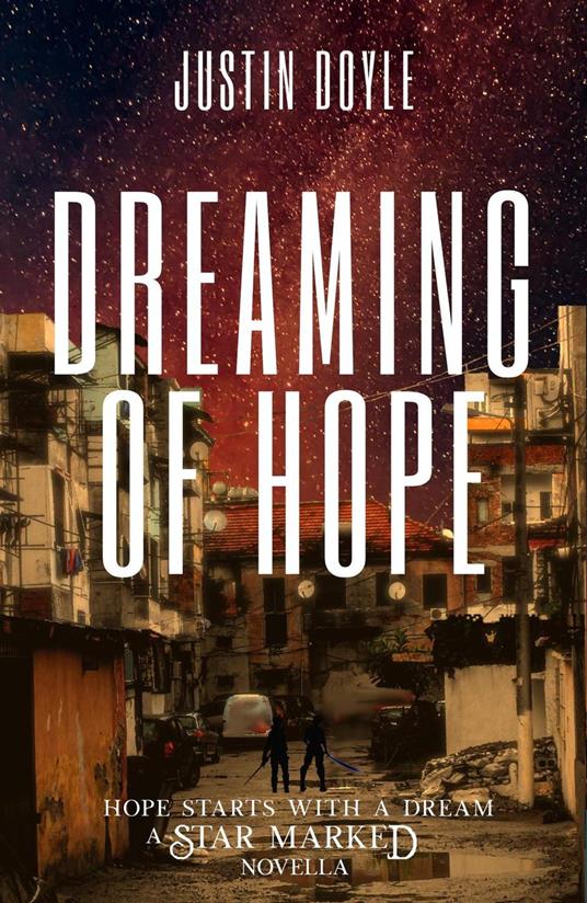Dreaming of Hope - Justin Doyle - ebook