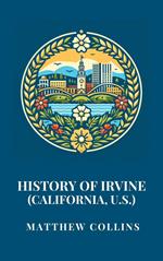 History of Irvine (California, U.S.)