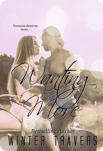 Wanting More - Winter Travers - ebook